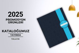 2025 Promosyon Ürünleri Kataloğumuz Yayında